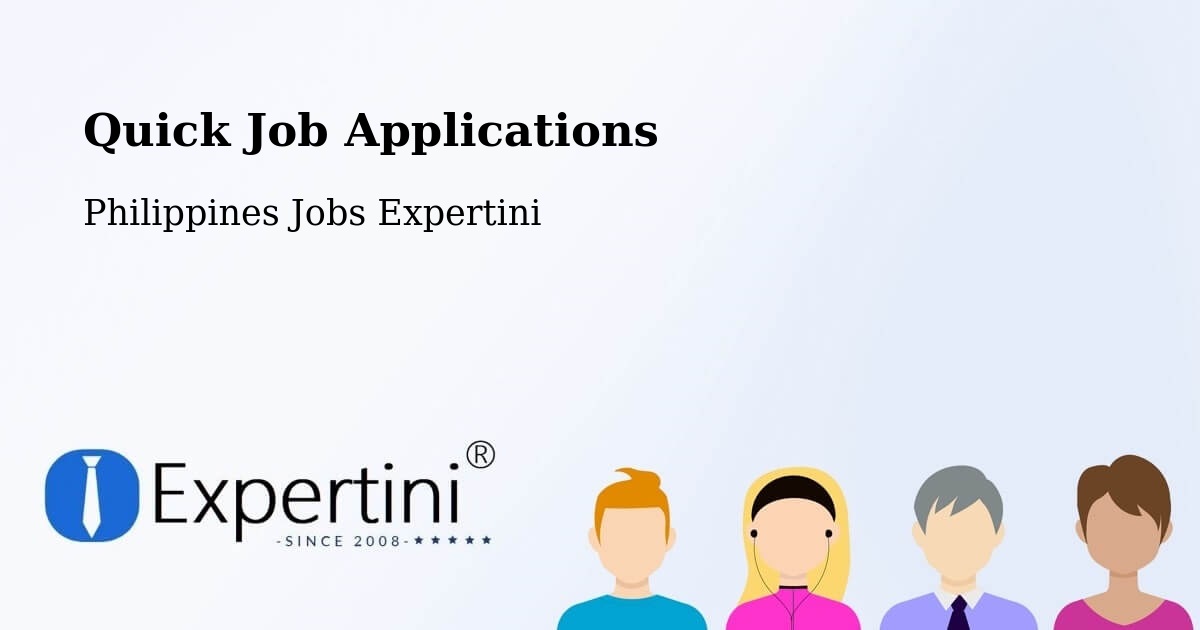 Quick Job Applications - Philippines Jobs Expertini